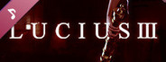 Lucius III Soundtrack