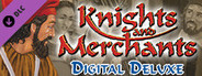 Knights and Merchants - Digital Deluxe Content