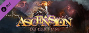 Ascension: Delirium