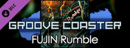 Groove Coaster - FUJIN Rumble
