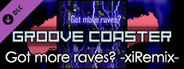 Groove Coaster - Got more raves? -xiRemix-