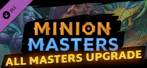 Minion Masters - All Masters Upgrade