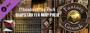 Fantasy Grounds - Meander's Map Pack: Shipstarter Ultimate Pack (Map Pack)