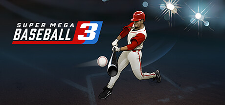 Super Mega Baseball 3 header image