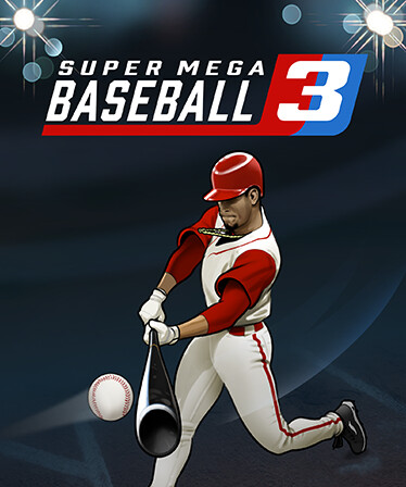 Super Mega Baseball 3