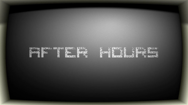 скриншот After Hours 0