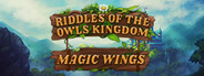 Riddles of the Owls' Kingdom. Magic Wings
