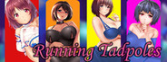 Running Tadpoles