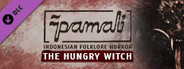 Pamali: Indonesian Folklore Horror - The Hungry Witch