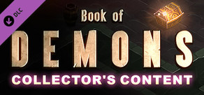 Book of Demons - Collector's Content