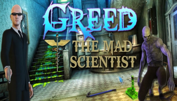 Greed: The Mad Scientist on Steam