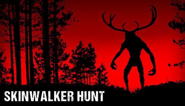 Download Skinwalker Hunt On Steam