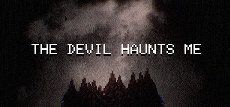 THE DEVIL HAUNTS ME banner