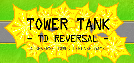 Tower Tank: TD Reversal Cover Image