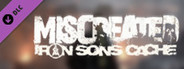 Miscreated - Iron Sons' Cache