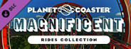 Planet Coaster - Magnificent Rides Collection