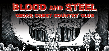 Купить ключ дешево Blood and Steel. Cedar Crest Country Club