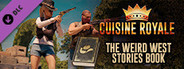Cuisine Royale - The Weird West Stories Book