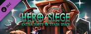 Hero Siege - Extra Inventory & Stash Space
