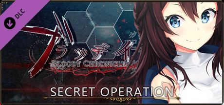 Bloody Chronicles Act 1 - Secret Operation banner image