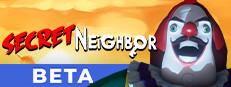 Secret Neighbor Beta