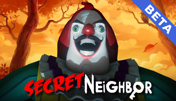 Secret Neighbor Beta · 스팀