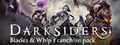 Купить ключ дешево Darksiders Blades & Whip Franchise Pack