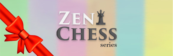 Zen Chess Series (FOR GIFTS)