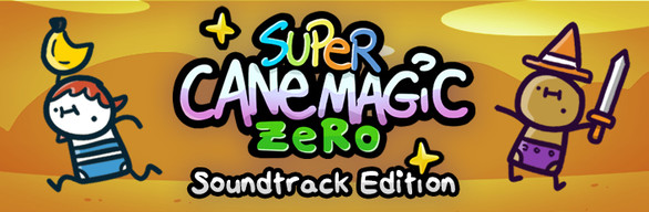 Super Cane Magic ZERO: Soundtrack Edition