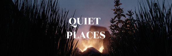 Quiet Places