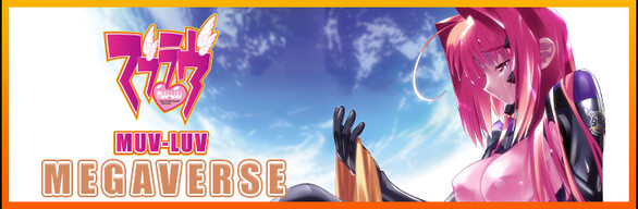 Muv Luv Megaverse On Steam