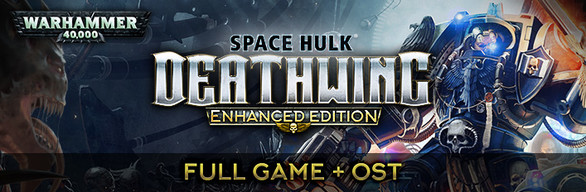 Space Hulk: Deathwing Enhanced Edition - Deluxe
