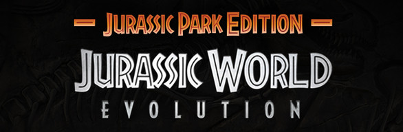 Jurassic World Evolution: Jurassic Park Edition