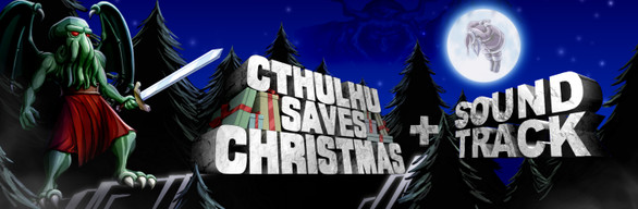 Cthulhu Saves Christmas - Game + Soundtrack Bundle