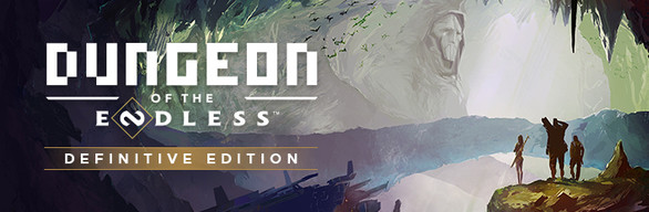 Dungeon of the ENDLESS™ Definitive Edition