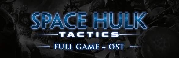 Space Hulk: Tactics - Game + OST Bundle