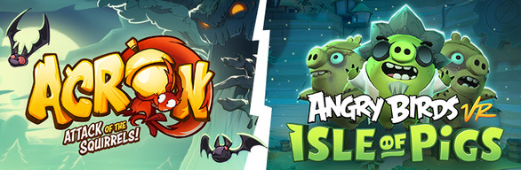 Angry Birds VR: Isle of Pigs + Acron: Attack of the Squirrels!