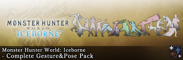 MHW:I - Complete Gesture & Pose Pack