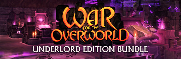 War for the Overworld Underlord Edition