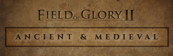 Field of Glory II - Ancient & Medieval