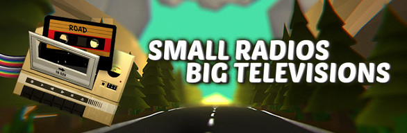 Small Radios Big Televisions + Soundtrack