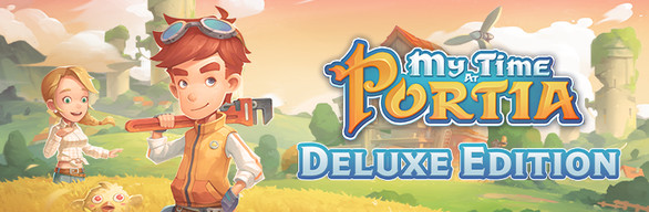 My Time at Portia Digital Deluxe Edition