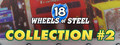 Купить дешево 18 Wheels of Steel Collection #2 Купить ключ дешево 18 Wheels of Steel Collection #2