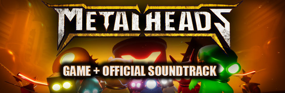 Metal Heads game + Official Soundtrack