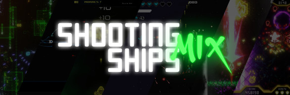 Shooting Ships Mix