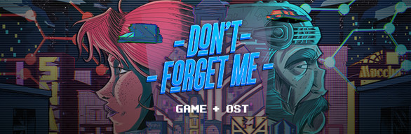 Don't Forget Me - Game + OST