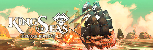 King of Seas Deluxe Edition