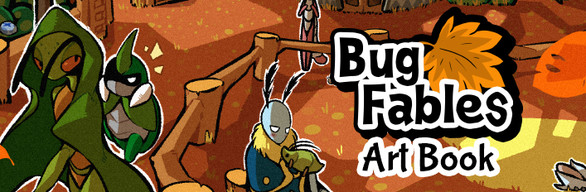 Bug Fables: Game + The Art of Bugaria Set