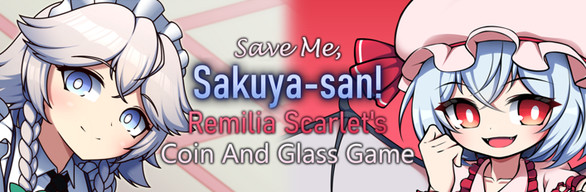 Save Me, Sakuya-San! + Remilia Scarlet DLC On Steam