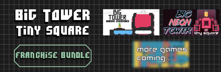 Games like Big Tower Tiny Square • Games similar to Big Tower Tiny Square •  RAWG